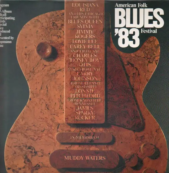 LOUISIANA RED & HIS CHICAGO BLUES FRIENDS, LARRY JOHNSON, CAREY BELL... - American Folk Blues Festival '83 - LP