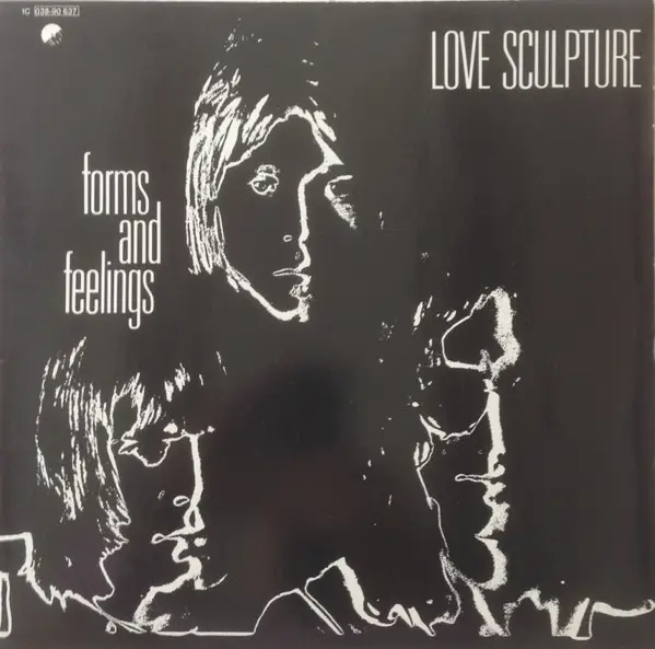 LOVE SCULPTURE - Forms And Feelings - LP