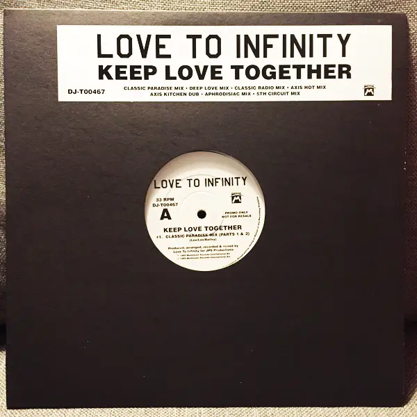 LOVE TO INFINITY - Keep Love Together - 12 inch x 2