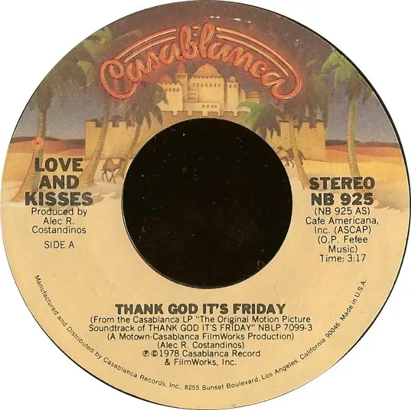 LOVE & KISSES - Thank God It's Friday - Disque 45T x 1