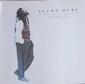 Lucky Dube Trinity