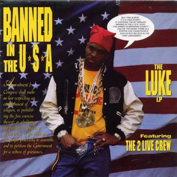 LUKE FEATURING THE 2 LIVE CREW - Banned In The U.S.A. - The LUKE LP - Disque CD