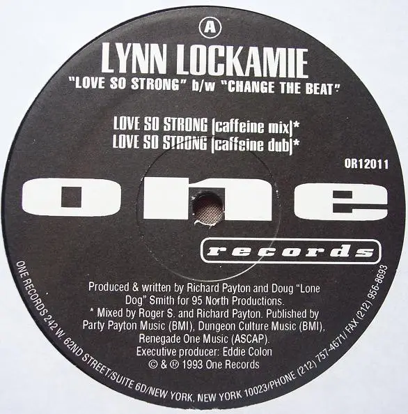 LYNN LOCKAMY - Love So Strong / Change The Beat - 12 inch x 1