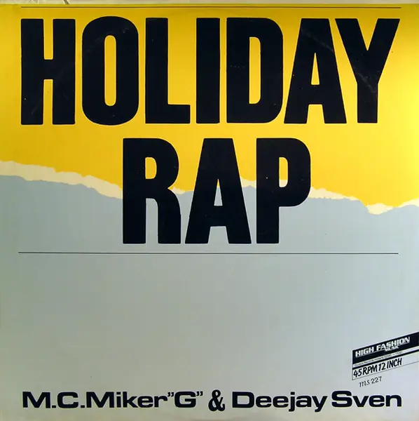 M.C.MIKER'G' & DEEJAY SVEN - Holiday Rap - 12 inch x 1