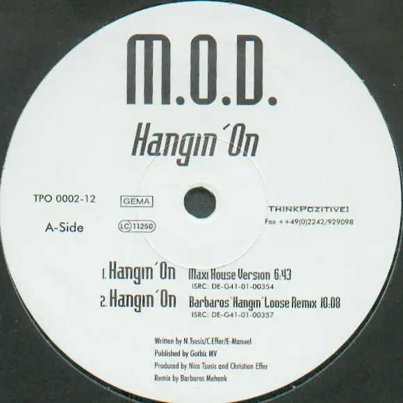 M.O.D. - Hangin' On - Disque Maxi x 1