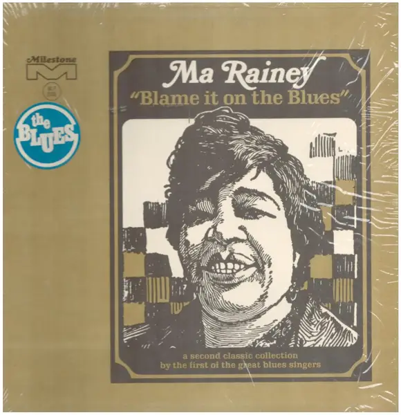 MA RAINEY - Blame It On The Blues - Disque 33T