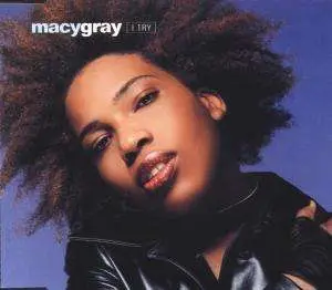 macy gray i try