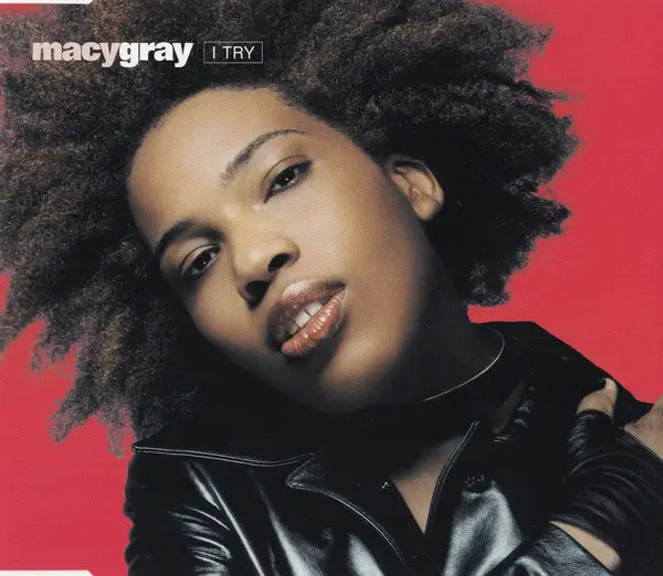 Macy Gray I Try