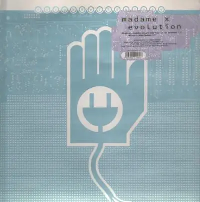 Madame-X Evolution
