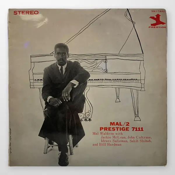 MAL WALDRON WITH JACKIE MCLEAN JOHN COLTRANE IDREES SULIEMAN SAHIB SHIHAB  AND BILL HARDMAN - Mal/2 - Disque 33T