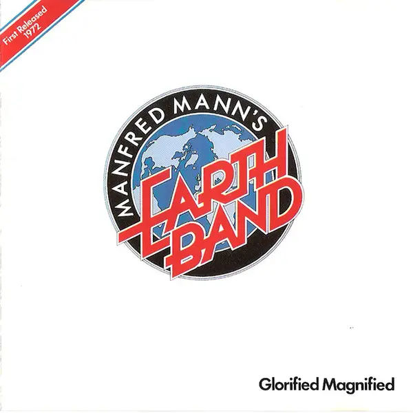 MANFRED MANN'S EARTH BAND - Glorified Magnified - Disque CD