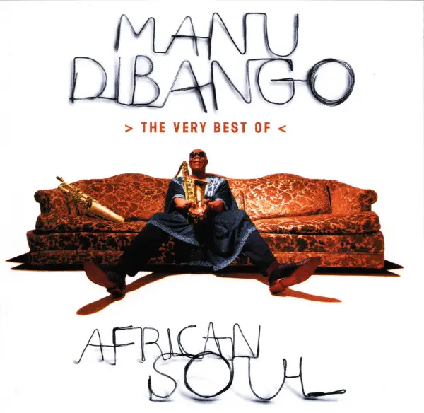 MANU DIBANGO - African Soul   The Very Best Of - CD