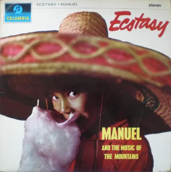 MANUEL AND HIS MUSIC OF THE MOUNTAINS - Ecstasy - Disque 33T