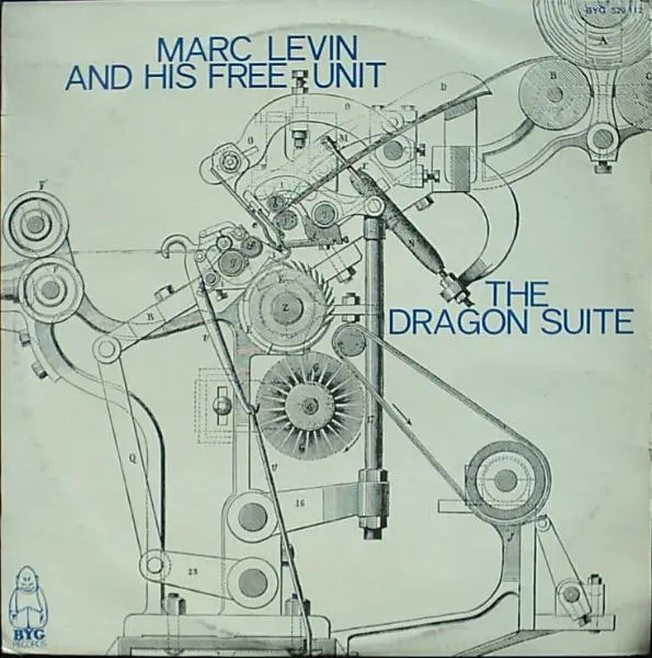 Marc Levin And His Free Unit The Dragon Suite (GATEFOLD)