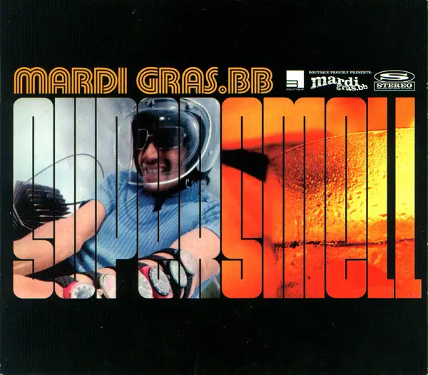 MARDI GRAS.BB - Supersmell (DIGIPAK) - Disque CD