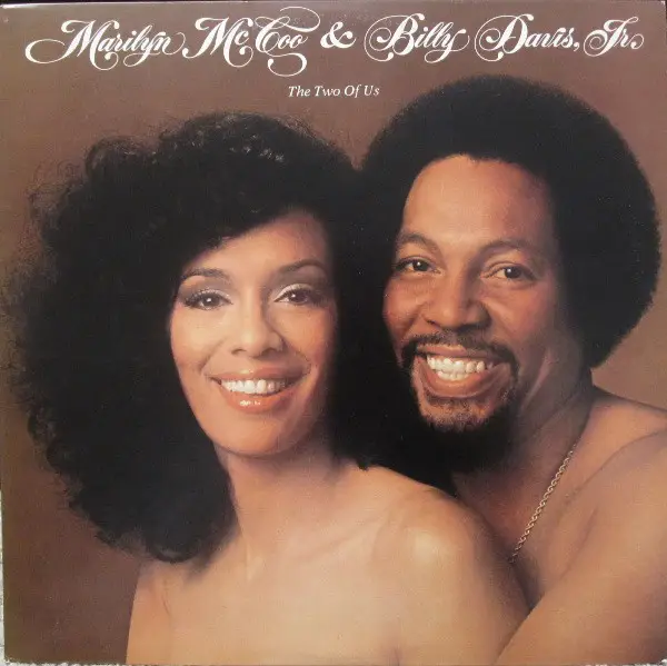 MARILYN MCCOO & BILLY DAVIS JR. - The Two of Us - Disque 33T