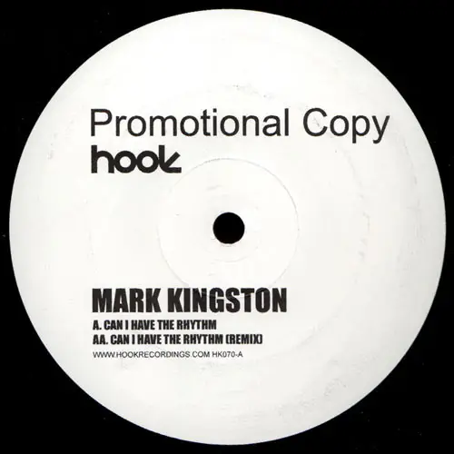MARK KINGSTON - Can I Have The Rhythm - 12 inch x 1