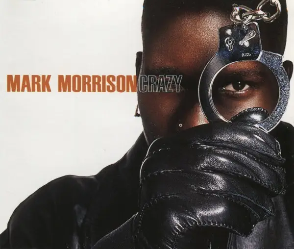 Mark Morrison Crazy