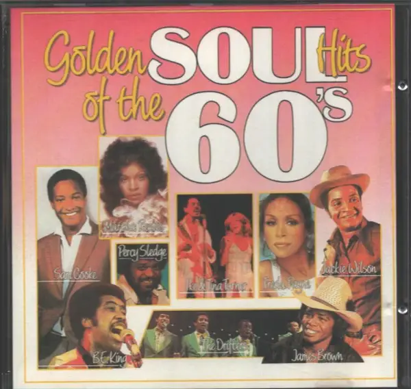 MARY WELLS, SAM & DAVE, SAM COOKE A.O. - Golden Soul Hits Of The 60's - Disque CD