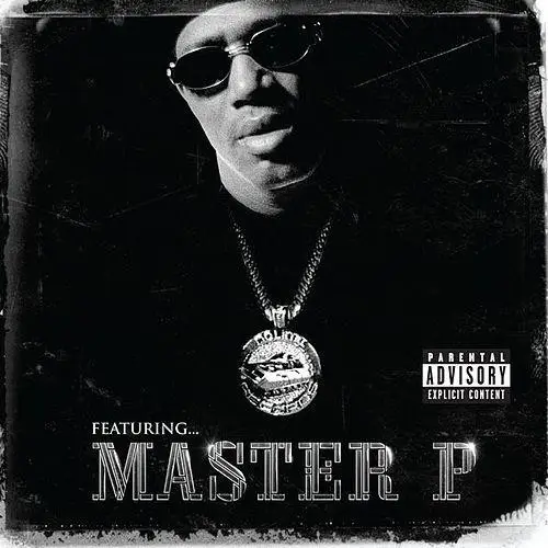 Master P Featuring Master P