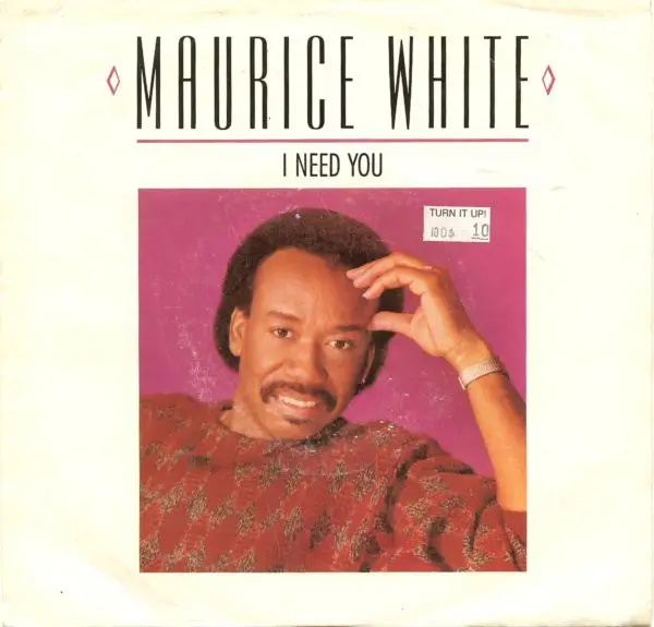 MAURICE WHITE - I need you / Believe in Magic - Disque 45T x 1