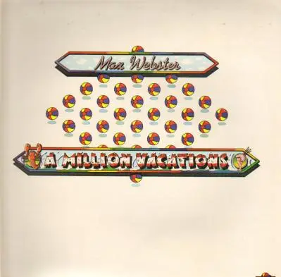 MAX WEBSTER - A Million Vacations - LP