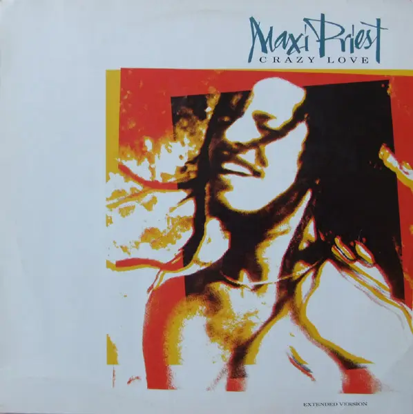 MAXI PRIEST - Crazy Love / Pretty Little Girl - Disque Maxi x 1