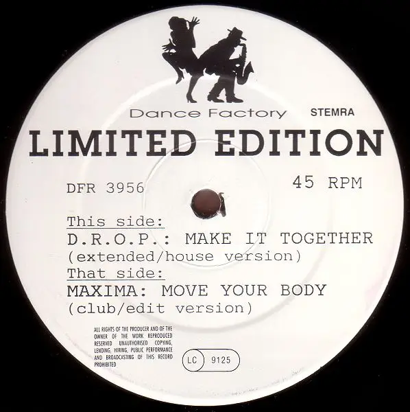 MAXIMA / D.R.O.P. - Move Your Body / Make It Together - Disque Maxi x 1