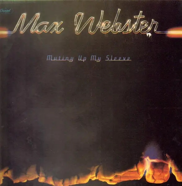MAX WEBSTER - Mutiny Up My Sleeve - LP