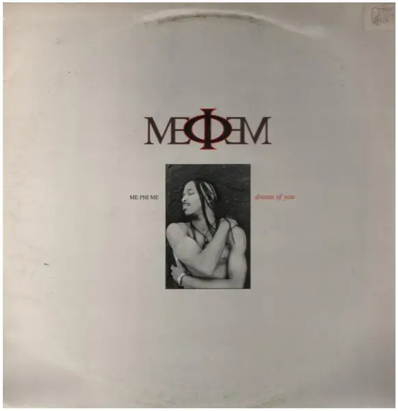 ME PHI ME - Dream Of You - 12 inch x 1