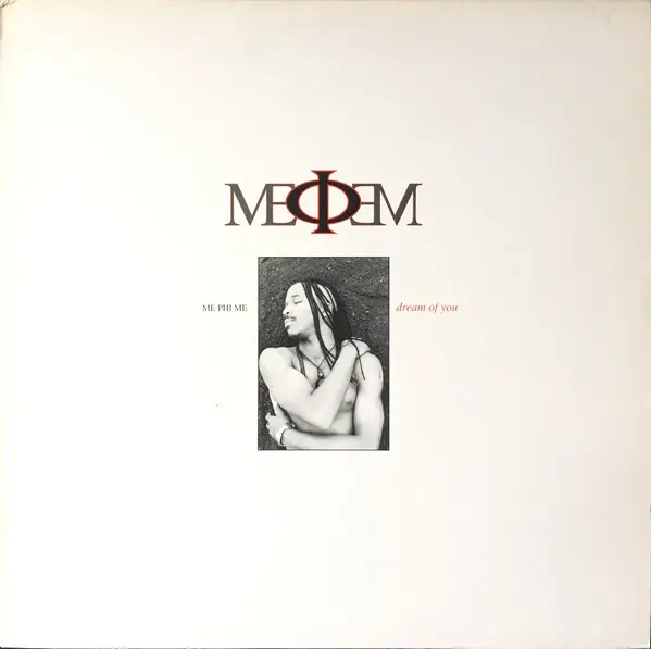ME PHI ME - Dream Of You - 12 inch x 1