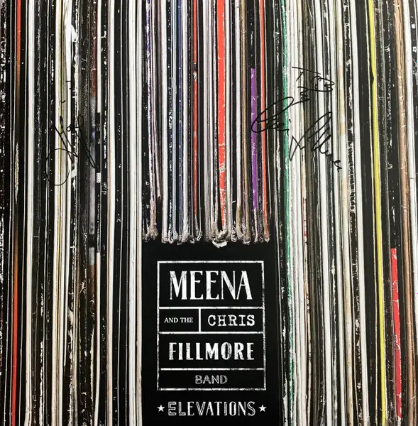 MEENA CRYLE & THE CHRIS FILLMORE BAND - Elevations - Disque 33T