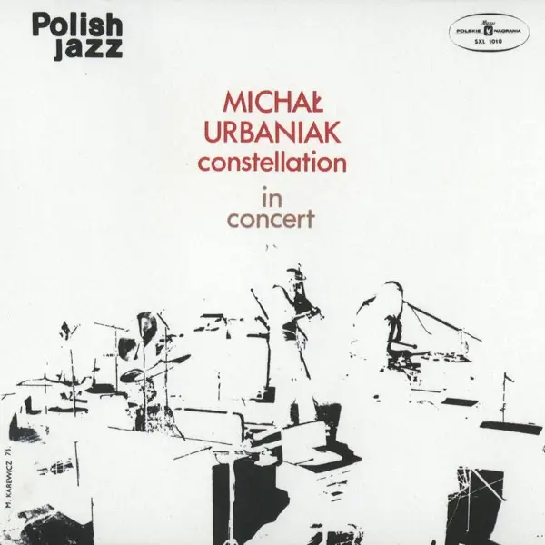 MICHAŁ URBANIAK CONSTELLATION - In Concert - Disque 33T