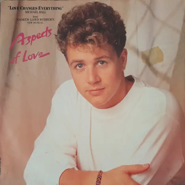MICHAEL BALL - Love Changes Everything (BLACK PAPER LABELS) - 7inch x 1