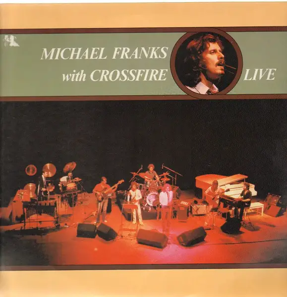 MICHAEL FRANKS WITH CROSSFIRE (9) - Live - Disque 33T