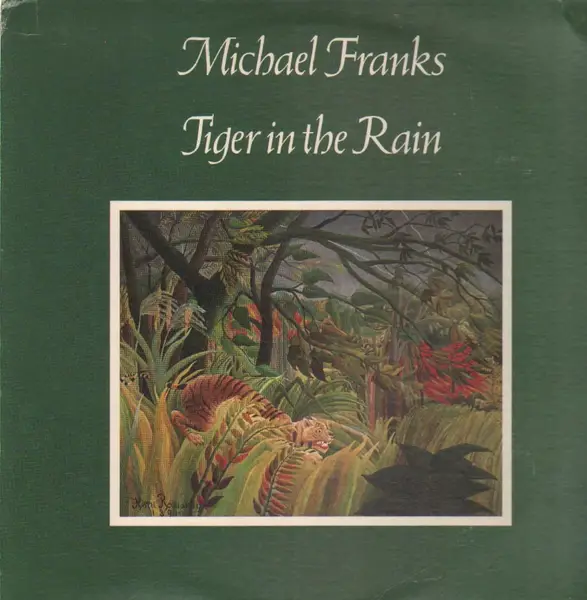 MICHAEL FRANKS - Tiger In The Rain - Disque 33T