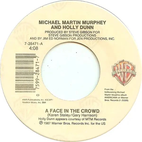 Michael Martin Murphey And Holly Dunn A Face In The Crowd / You're History