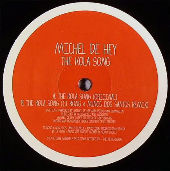 MICHEL DE HEY - The Kola Song - 12 inch x 1