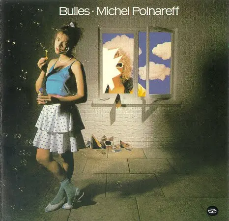 MICHEL POLNAREFF - Bulles - Disque CD