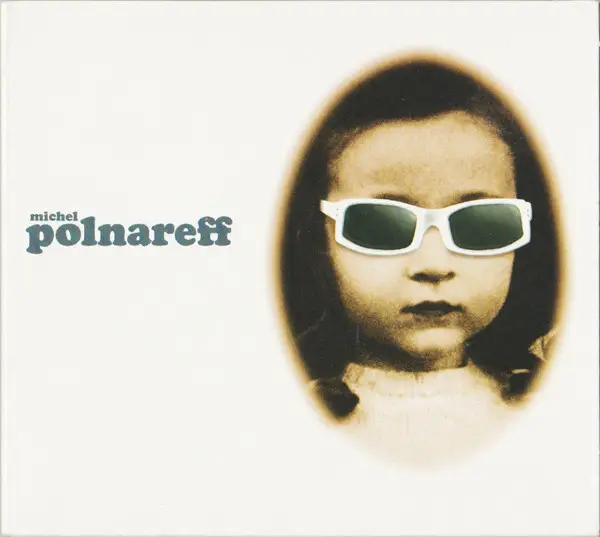 MICHEL POLNAREFF - Le Bal Des Laze - Disque CD