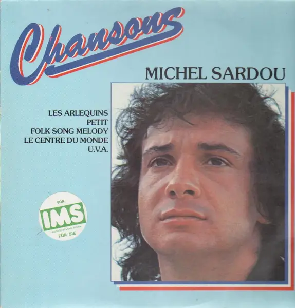 MICHEL SARDOU - Chansons - Disque 33T