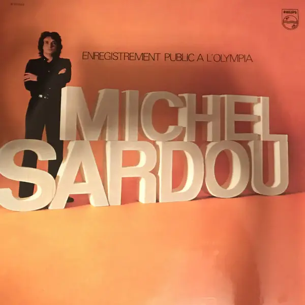 MICHEL SARDOU - Enregistrement Public A L'Olympia (GATEFOLD) - Disque 33T