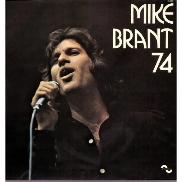 MIKE BRANT - 74 (ORANGE LABELS,  GATEFOLD) - LP