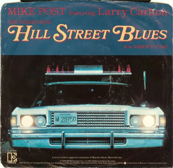 MIKE POST FEATURING LARRY CARLTON - The Theme From Hill Street Blues - 7inch x 1