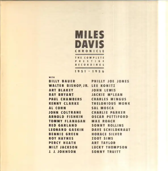 Chronicle the complete prestige recordings - Davis Miles Chronicle the complete prestige recordings - Davis Miles