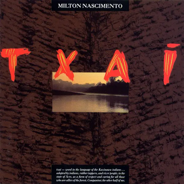 MILTON NASCIMENTO - Txai - Disque CD