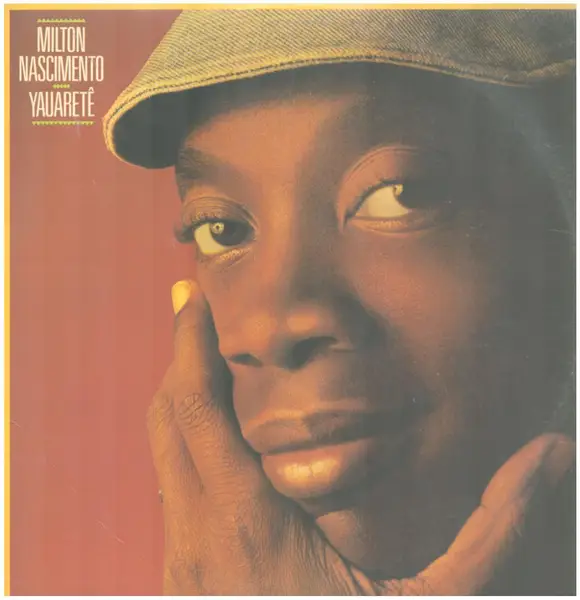 MILTON NASCIMENTO - Yauaretê - Disque 33T