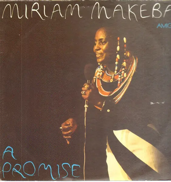 Miriam Makeba A Promise