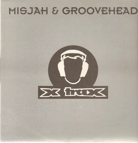 Misjah & Groovehead Trippin' Out