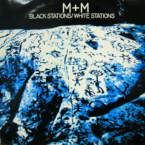 M + M - Black Stations / White Stations - Disque Maxi 45T